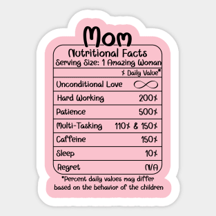 Mom Nutritional Facts (for Light Shirts) Sticker